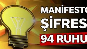 AK Parti'nin manifesto şifresi 94 ruhu!
