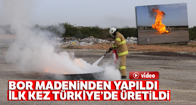 Bordan yangın söndürücü: Türkiye’de üretildi