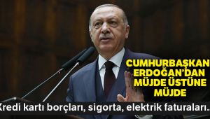 Cumhurbaşkanı Erdoğan'dan müjde üstüne müjde