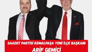 Kemalpaşa Saadet Parti İlçe Başkanlığına Gemici getirildi