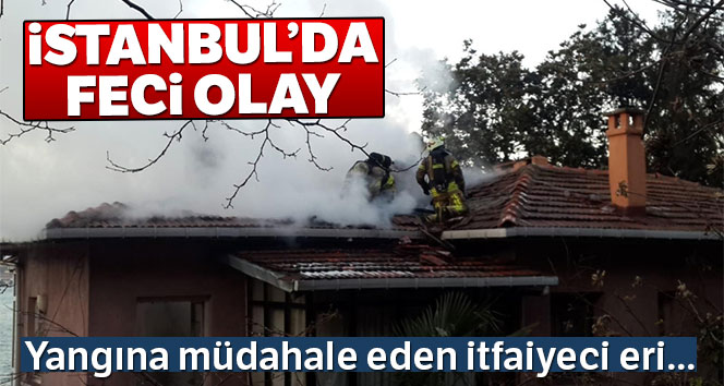 Yangına müdahale eden itfaiyeci çatıdan düştü
