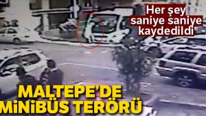 Maltepe’de minibüs terörü kamerada