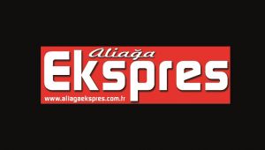 Aliağa Ekspres’e Çirkin Saldırı
