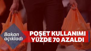 Bakan Kurum: 'Poşet kullanımı yüzde 70 azaldı'
