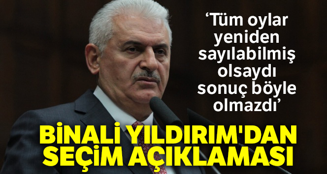 Binali Yıldırım'dan önemli açıklamalar