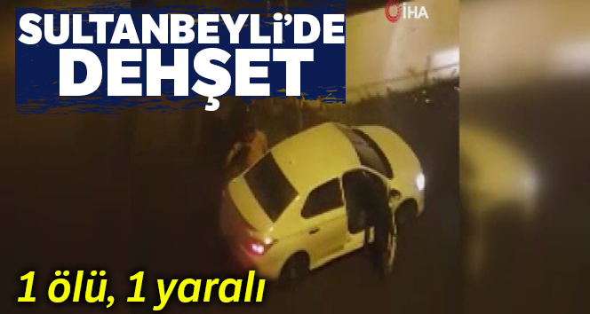 Sultanbeyli’de cinayet anları kamerada