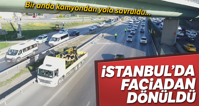 E-5'te dev camlar kamyondan yola savruldu faciadan dönüldü