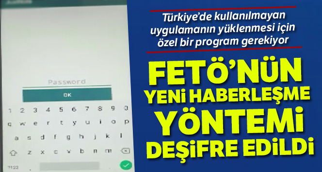FETÖ’nün yeni haberleşme yöntemi deşifre edildi