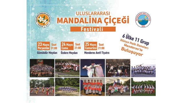 Menderes’te Festival Zamanı