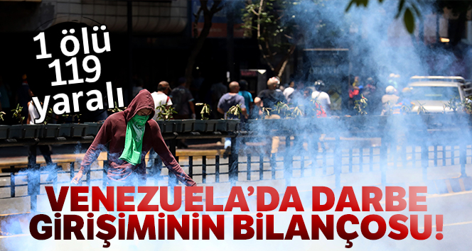 Venezuela’da darbe girişiminin bilançosu: 1 ölü, 119 yaralı