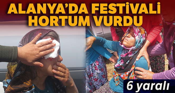 Alanya’daki şenliği hortum vurdu: 6 yaralı