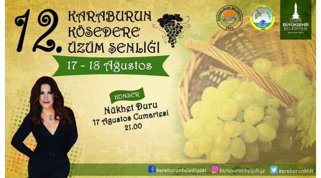 Kösedere Üzüm Şenliği’ne 12’inci kez merhaba!