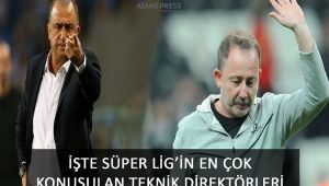 İşte Süper Lig’in En Çok Konuşulan Teknik Direktörleri