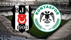 Beşiktaş ile Konyaspor 38. maça çıkıyor