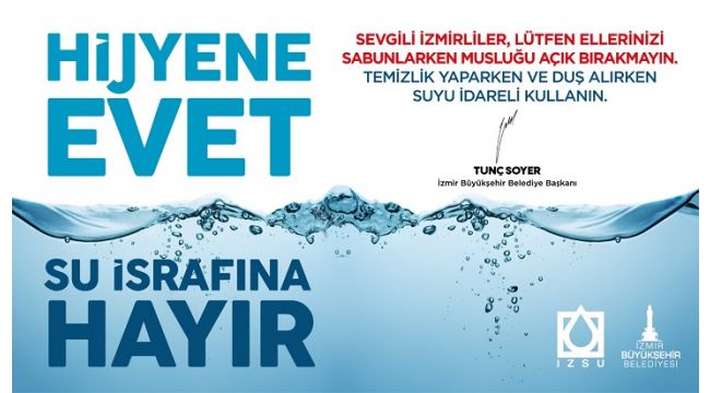 Hijyene evet,ısrafa hayır