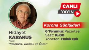 Karakuş ve Sevinçli ‘Korona Günlükleri’ne konuk oluyor