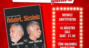 Menderes’te “Adalet Sizsiniz” Sahnelenecek