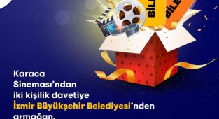 İzmir Büyükşehir Belediyesi Karaca Sineması’nda film izlemek isteyenlere bilet hediye ediyor