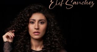 Elif sanchez, kendi adını taşıyan ilk albümü ile tüm dijital platformlarda 