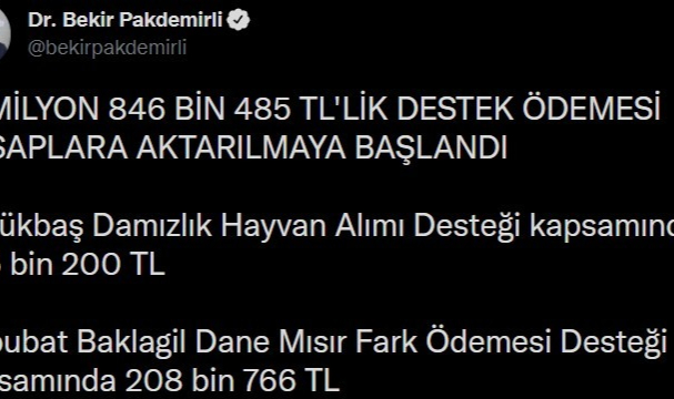 Pakdemirli : Destek ödemeleri hesaplara yatırıldı