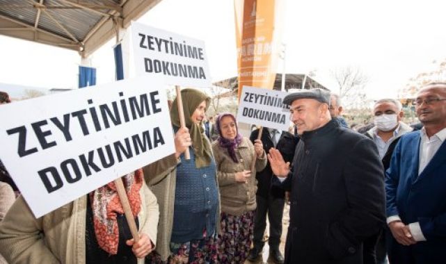 Başkan Tunç Soyer: Zeytin ağaçlarını yok edemeyeceksiniz