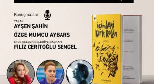 Efes Selçuk Kırk Kadının Hikayesine tanıklık edecek
