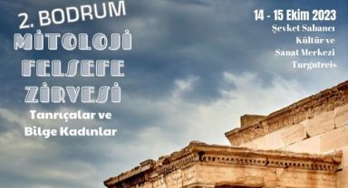 2. Mitoloji ve Felsefe Zirvesi Bodrum’da
