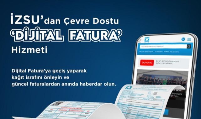 İZSU’dan çevre dostu Dijital Fatura hizmeti
