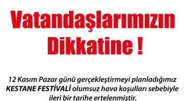 Kestane Festivali Ertelendi