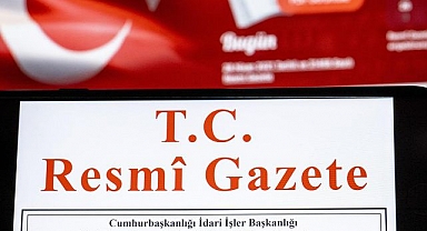 Mülki İdare Amirleri Atama Kararnamesi Resmi Gazete'de