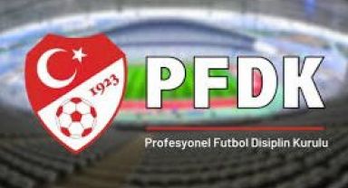 PFDK Cezaları Belli Oldu