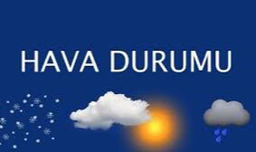 Bugün Hava Nasıl Olacak