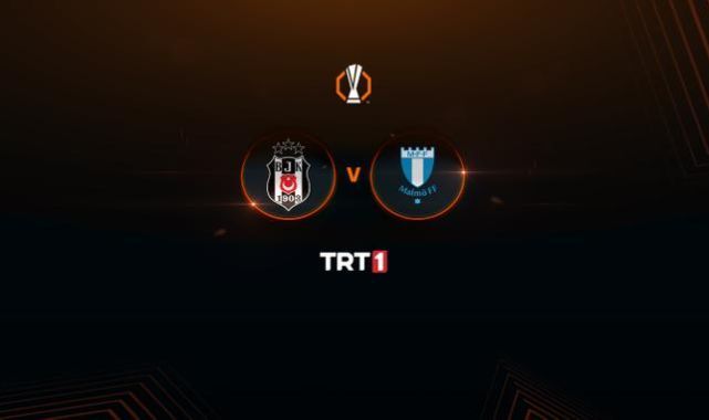 Beşiktaş-Malmö Maçı TRT 1'de