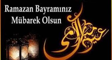 Ramazan Bayramınız Kutlu Olsun