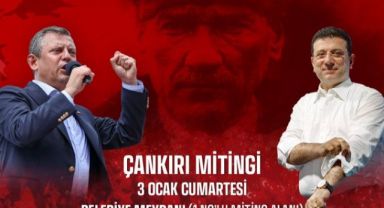 CHP'de Mitingin Adresi Çankırı