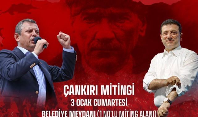 CHP'de Mitingin Adresi Çankırı