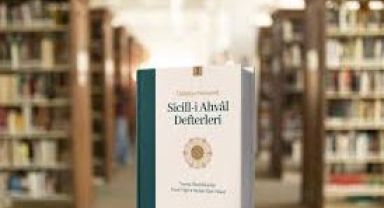 Dahiliye Nezareti Sicill-i Ahval Defterleri Okuyucuyla Buluşuyor