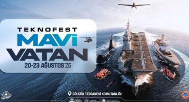 TEKNOFEST Yeniden Mavi Vatan’da