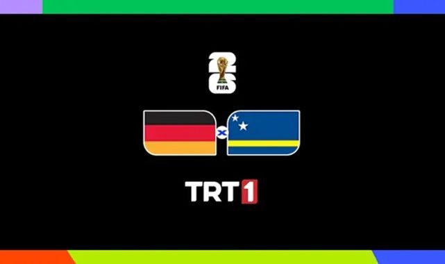 Almanya - Curaçao Maçı TRT 1'de